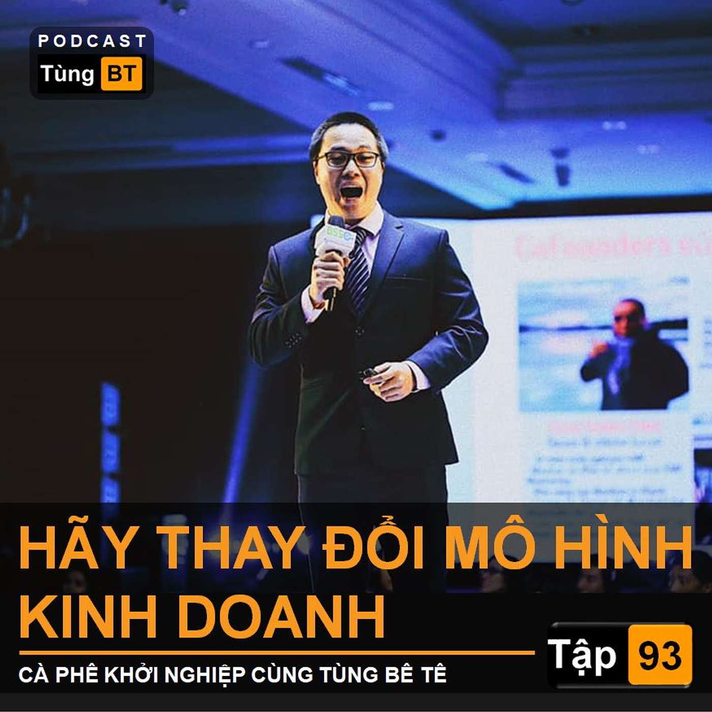 # - 93 Hãy Thay Đổi Mô Hình Kinh Doanh trước khi quá trễ episode artwork