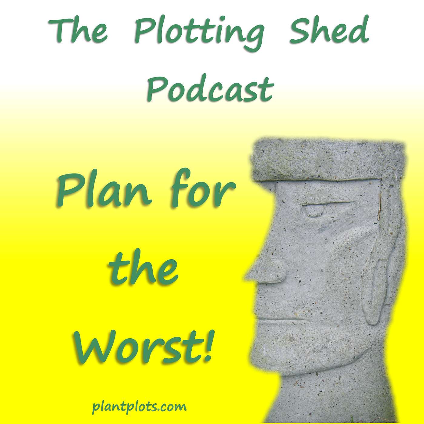 Plan for the worst....