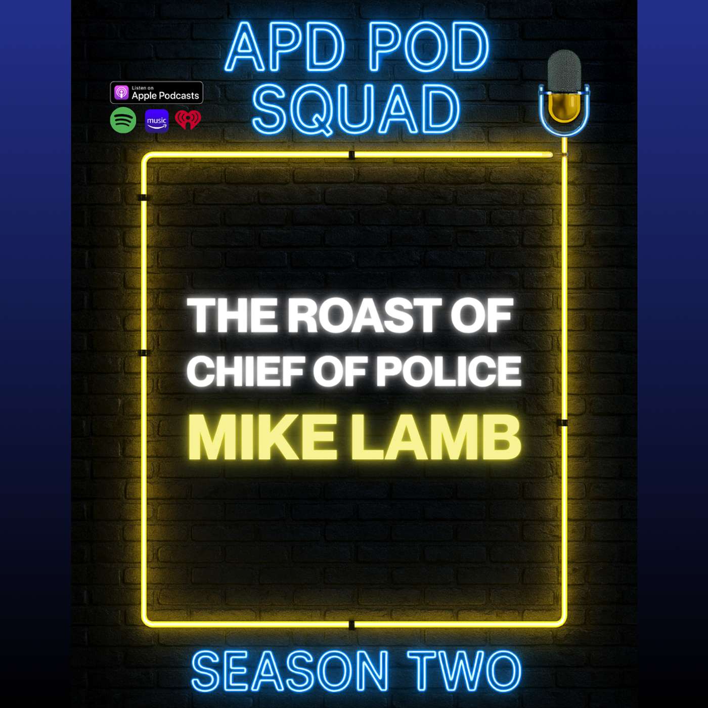 Season 2, Episode 6; The Roast of Chief Lamb, with Deputy Chief Jackie Stepp, Deputy Chief Sean Aardema, Captain Jonathan Brown, Captain Joe Silberman, and Lt Geoffrey Rollins