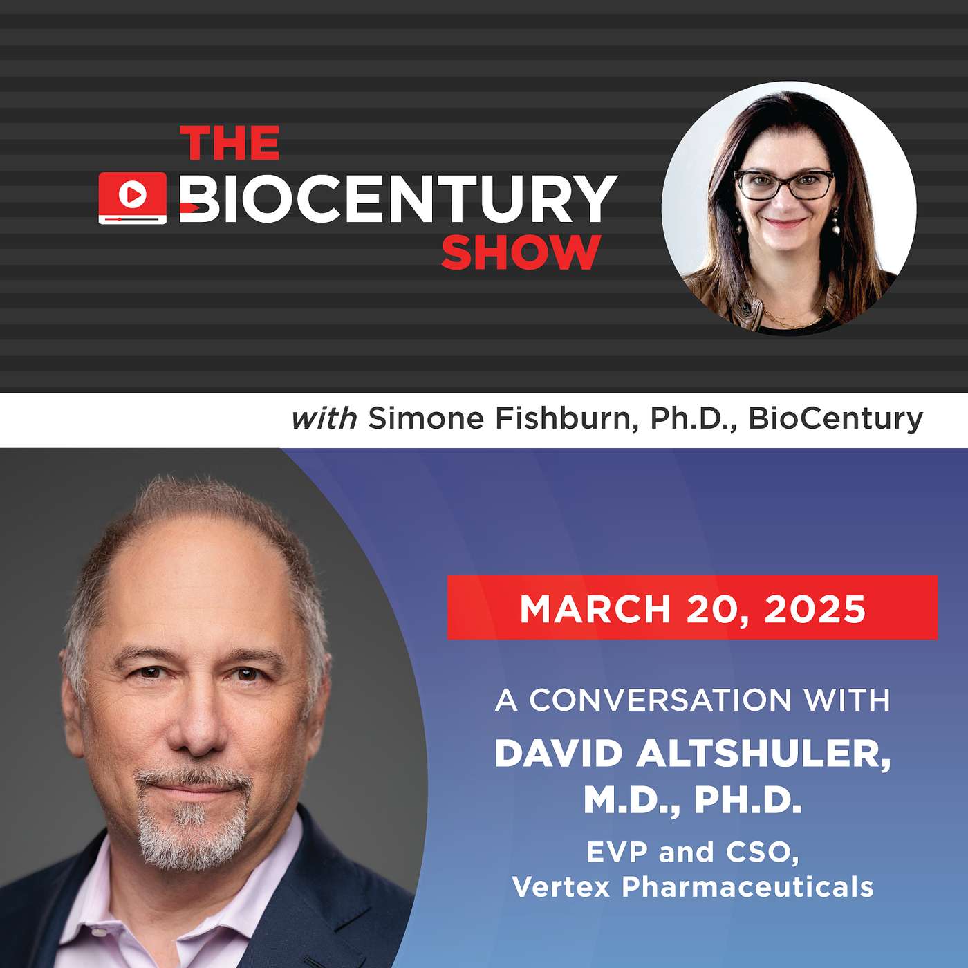 The BioCentury Show