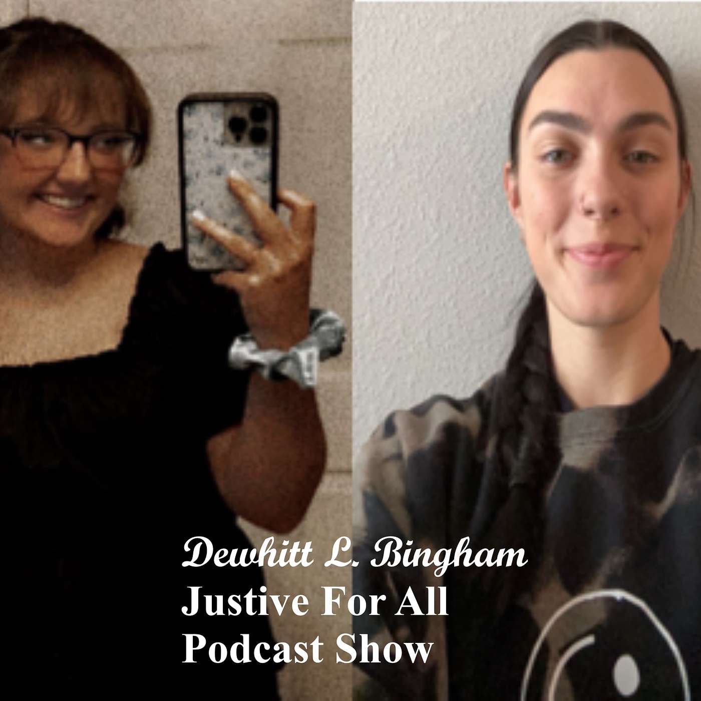 Dewhitt L Bingham Justice For All Podcast Show