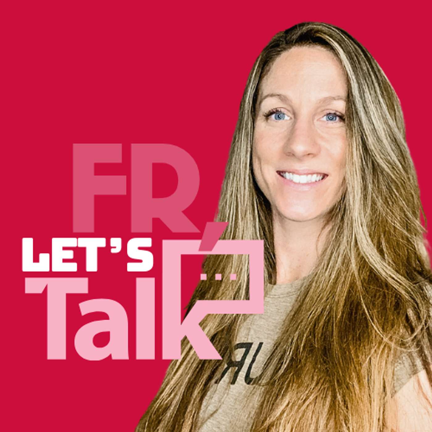 FR, Letʼs Talk: Real Talk + Biblical Truth for Christian Teen Girls
