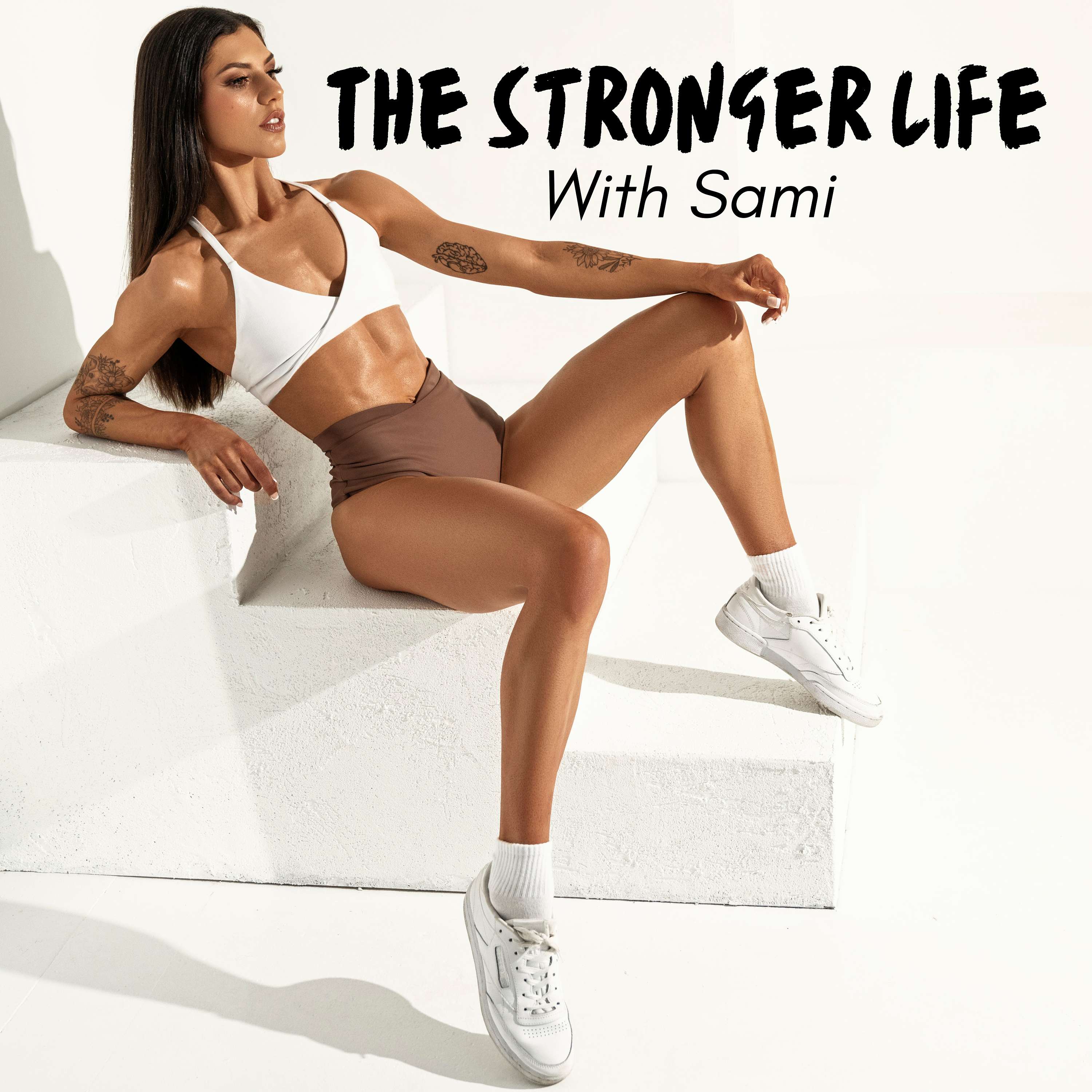 The Stronger Life with Sami