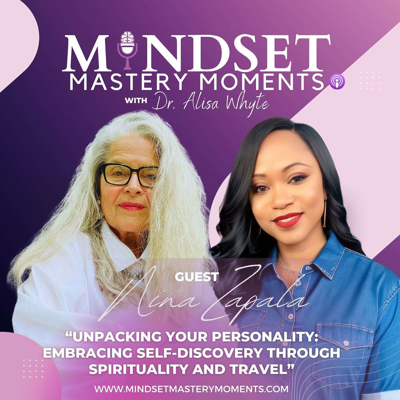 Mindset Mastery Moments with Dr. Alisa Whyte
