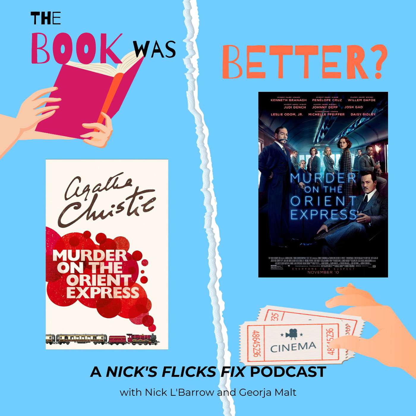 The Book Was Better? - Episode #10 - Murder On The Orient Express