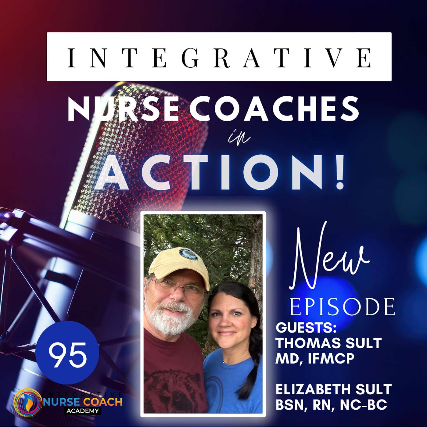 Functional Nursing: Tools, Presence, and Hope for Modern Nurses- Thomas Sult MD, IFMCP and Elizabeth Sult BSN, RN, NC-BC