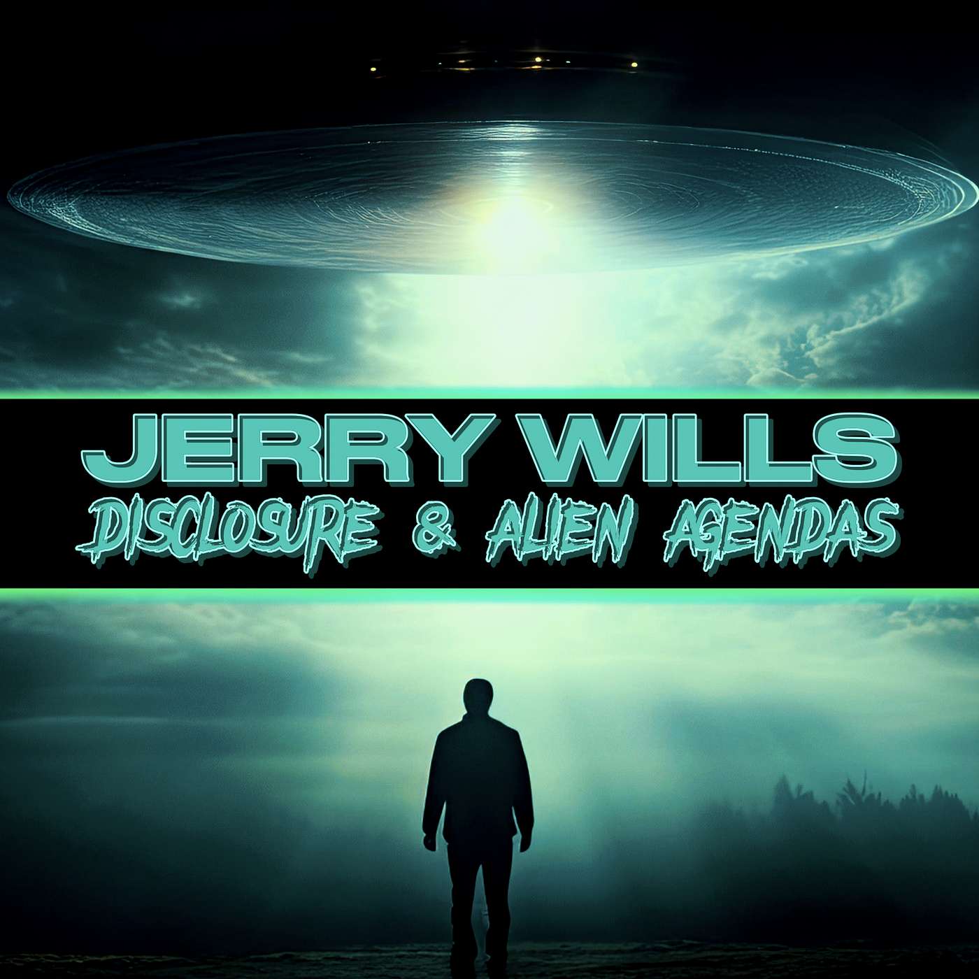 Jerry Wills | Disclosure Agendas, ET Factions, Alien Integration & the Conspiracy Blueprint