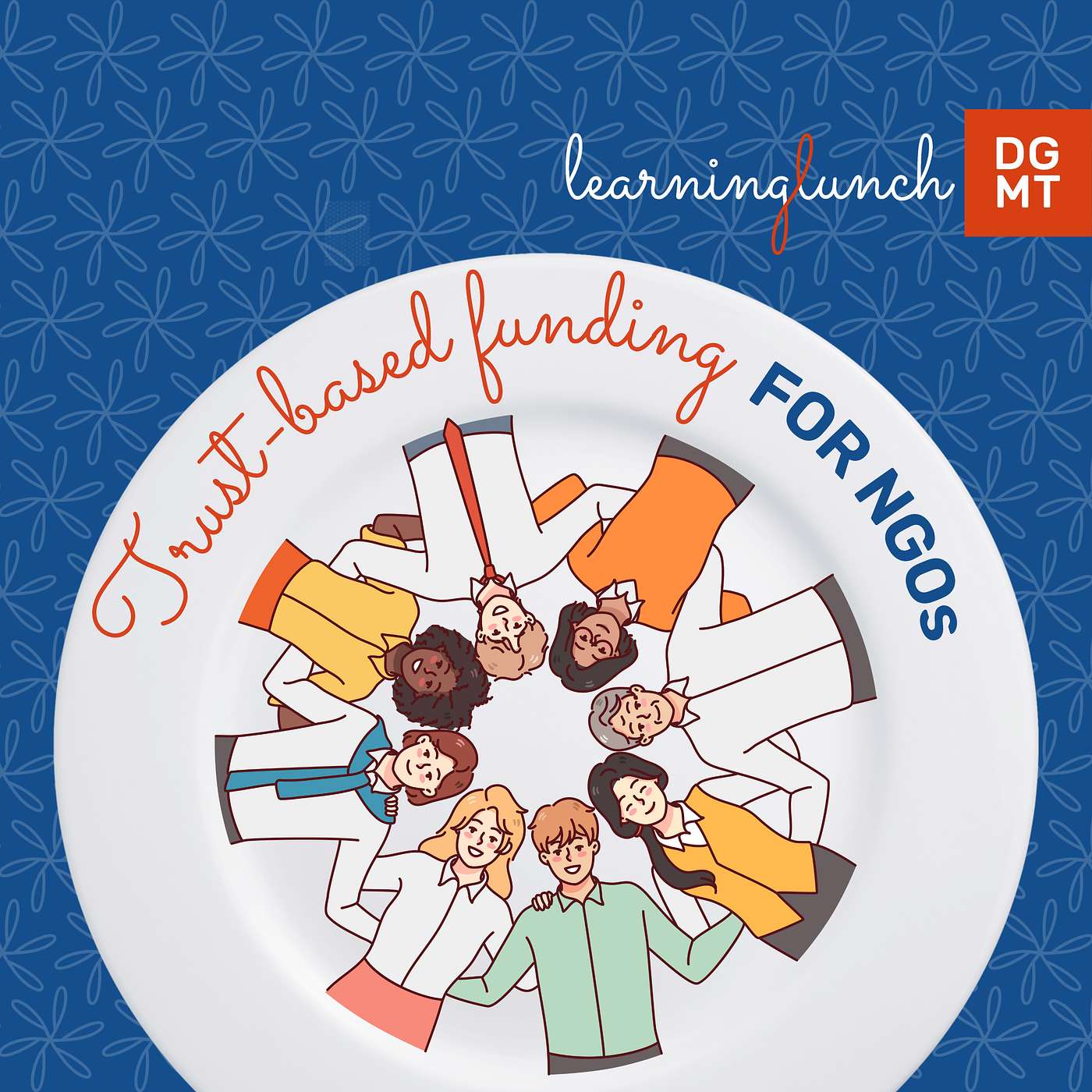 The Learning Lunch - Trust-based funding for NGOs