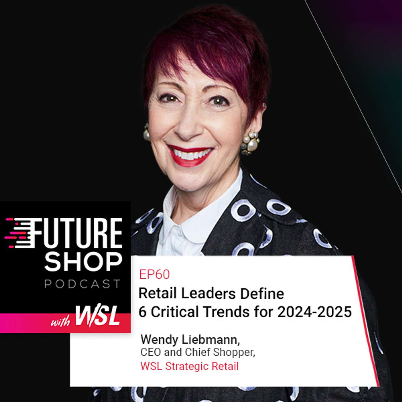Future Shop Podcast with WSL