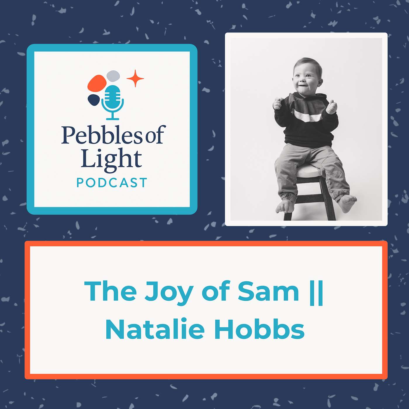 Ep 29: The Joy of Sam || Natalie Hobbs
