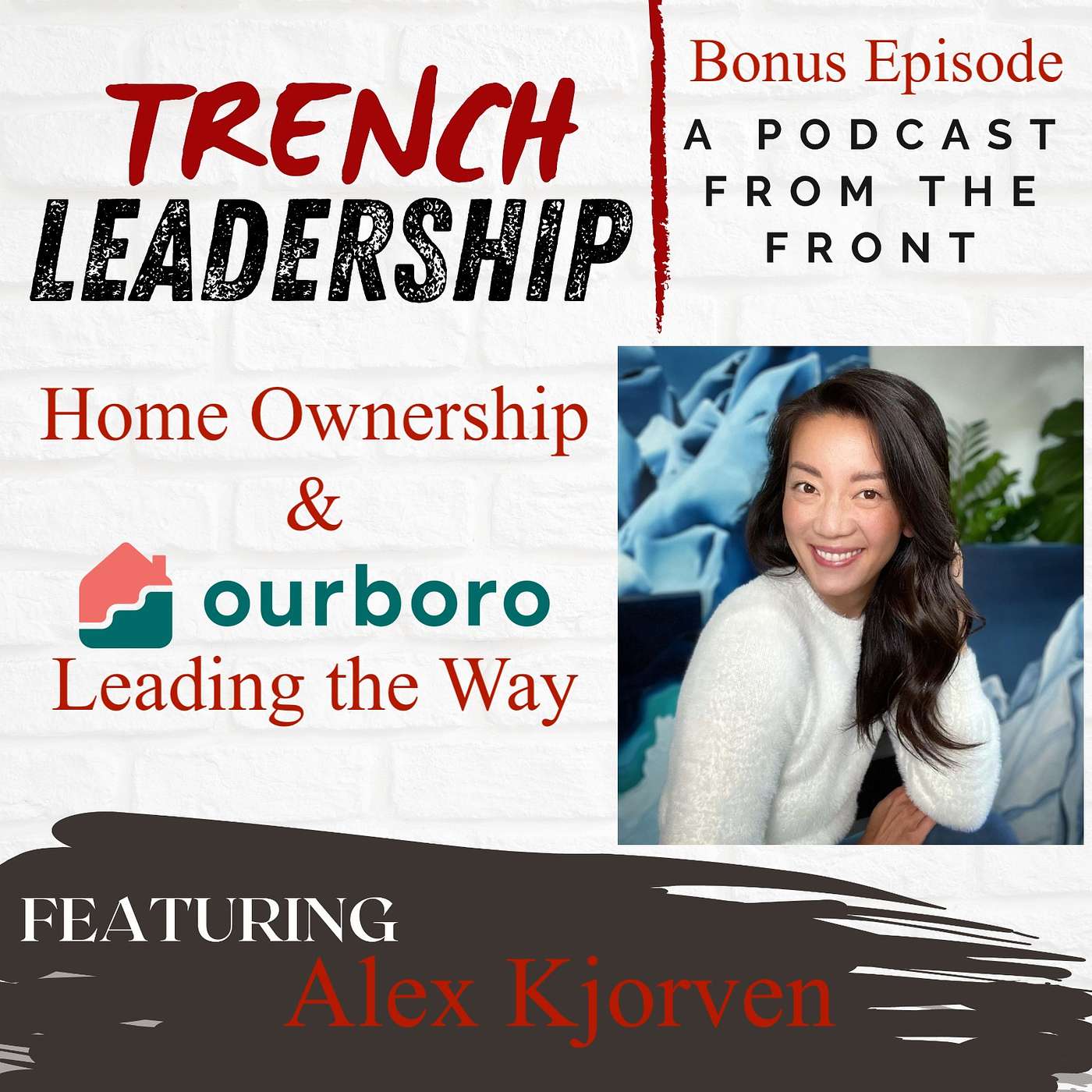 Bonus Episode: Home Ownership and ourboro Leading the Way featuring Alex Kjorven episode artwork