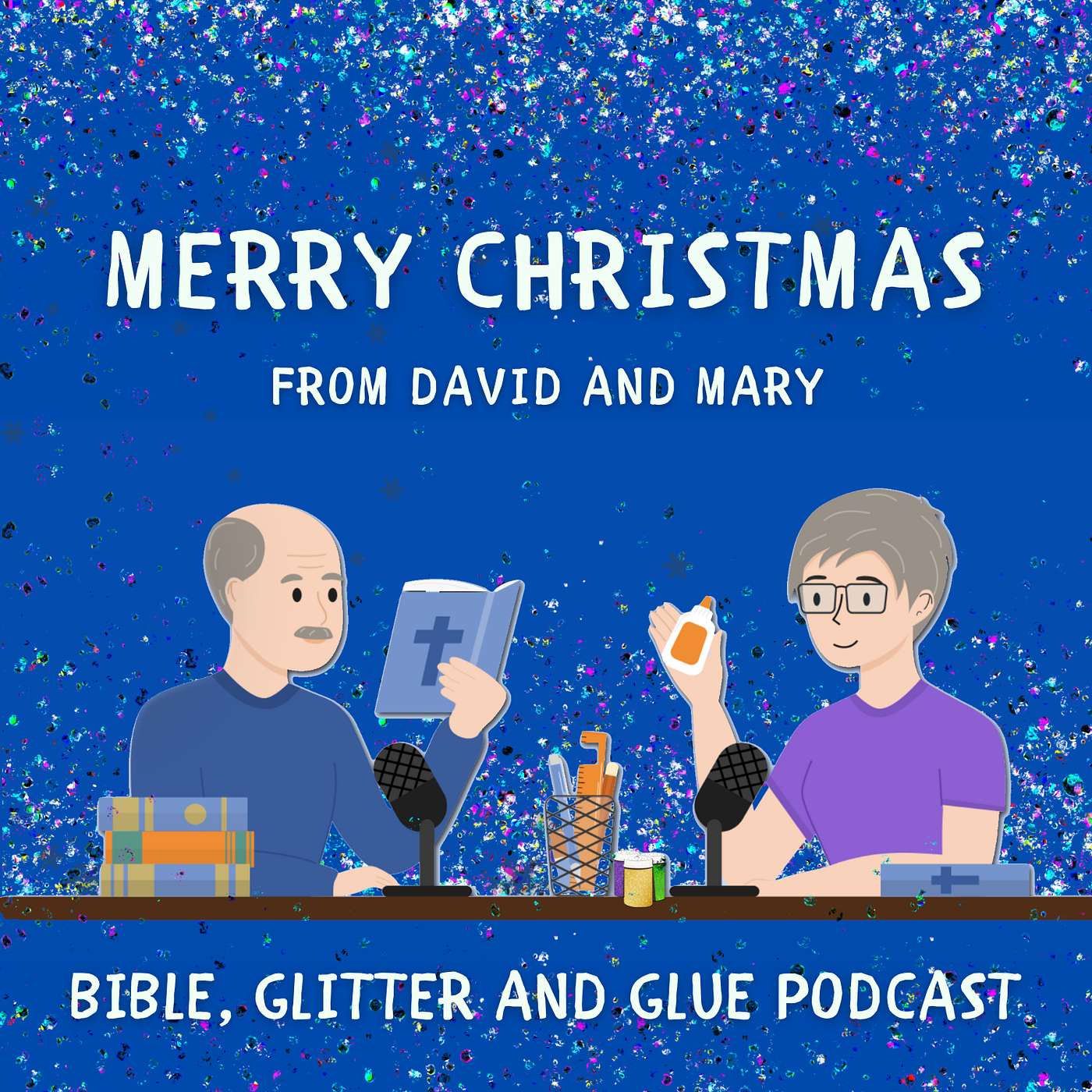 Bible, Glitter and Glue