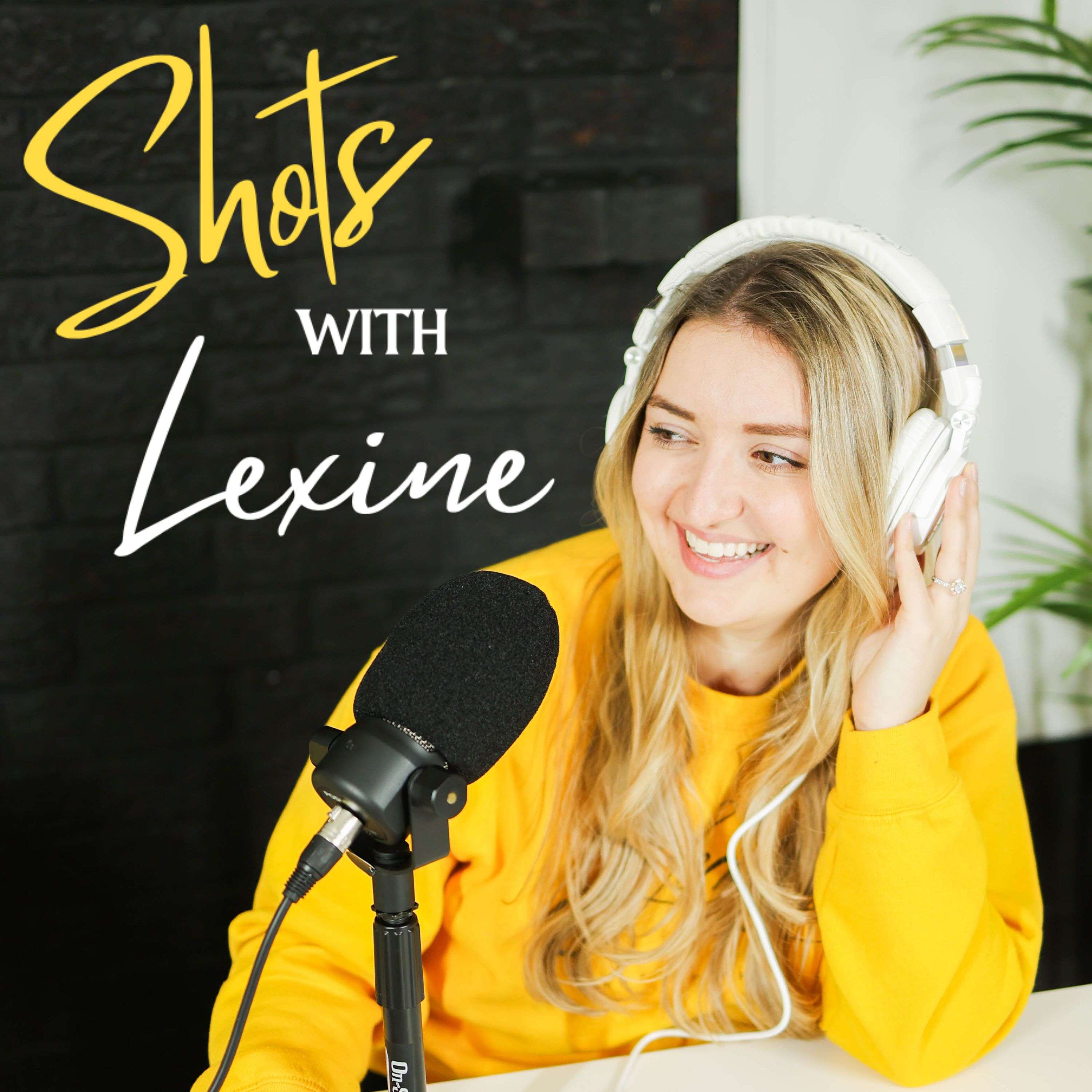 Shots with Lexine