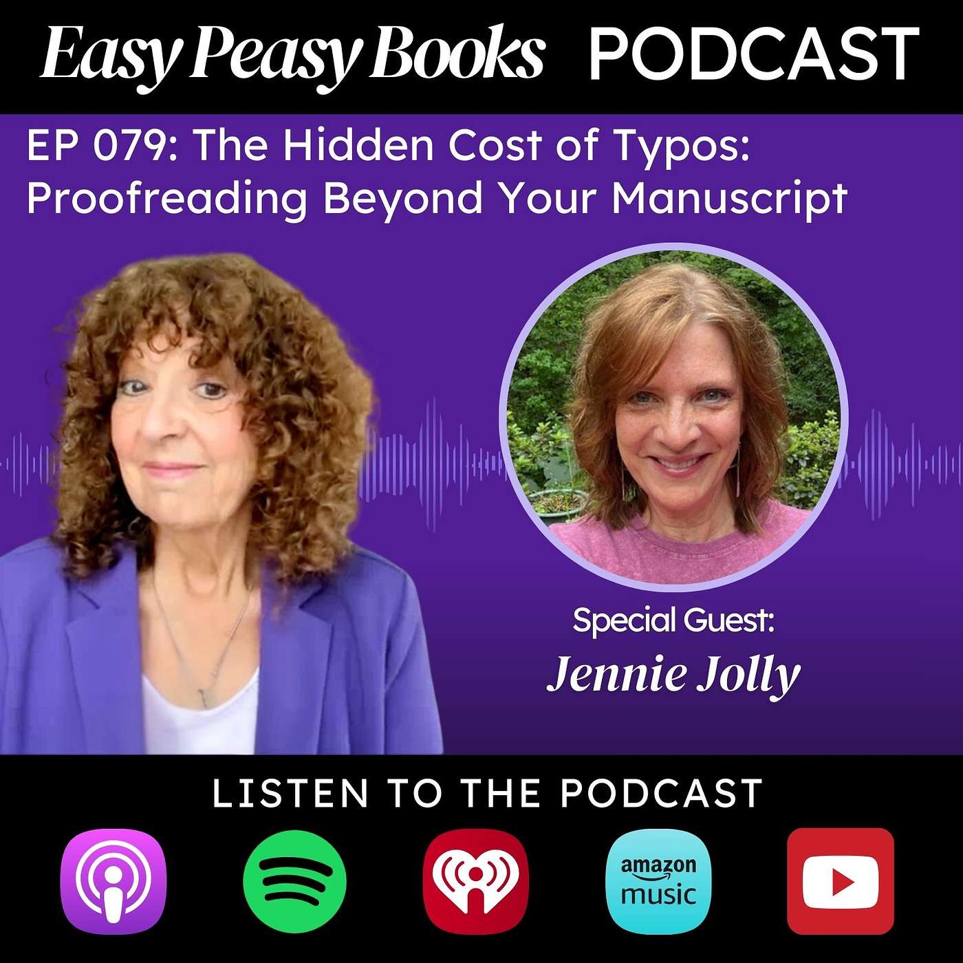 079: The Hidden Cost of Typos: Proofreading Beyond Your Manuscript with Jennie Jolly