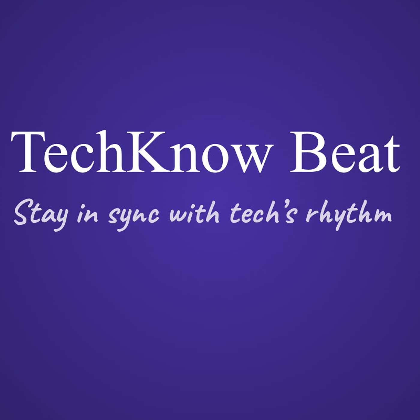 TechKnow Beat