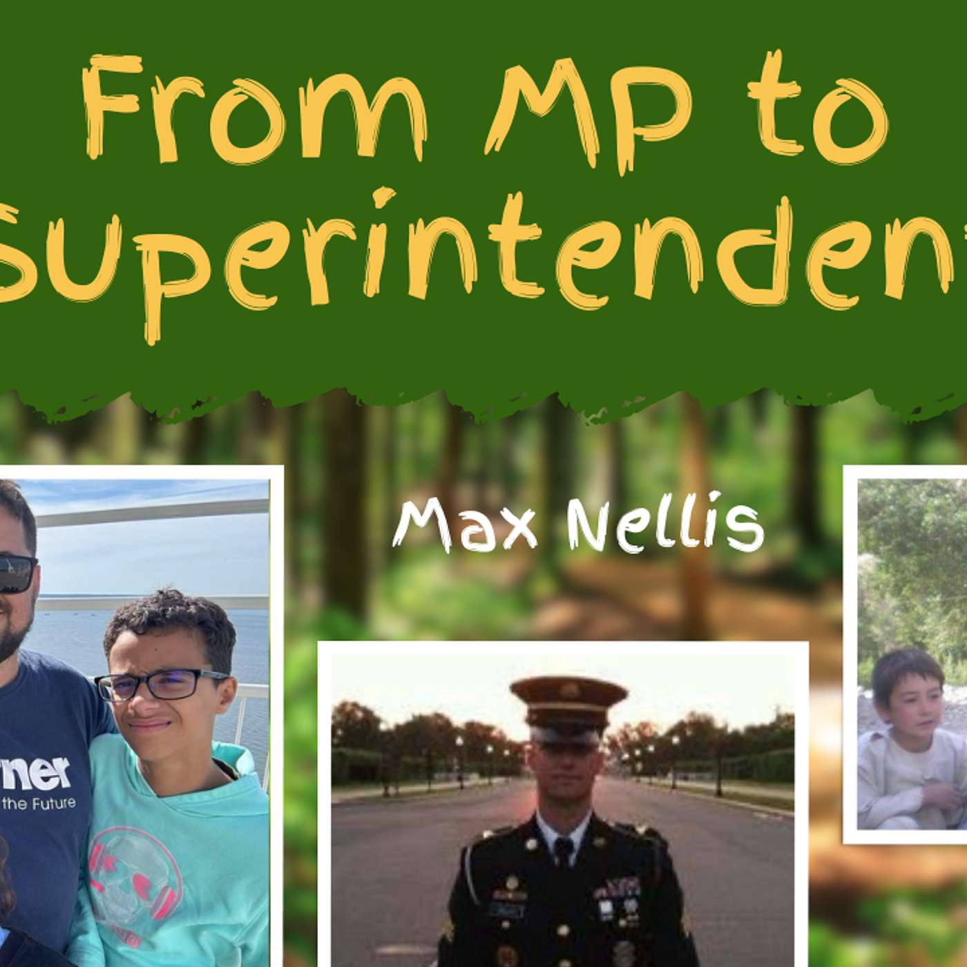 From Army MP to Superintendent: Max Nellis's Path to Success