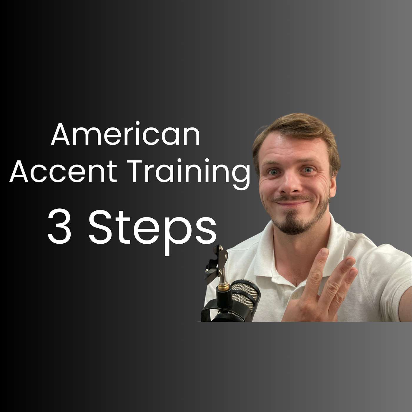 Master the American Accent: 3 Proven Steps (The Accent Acceleration Method)  |  #266