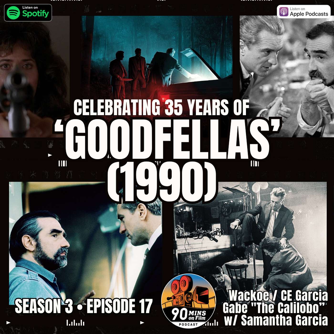 'Goodfellas' [1990] - Wackoe, CE Garcia & Gabe "The Calilobo," with Samantha Garcia.