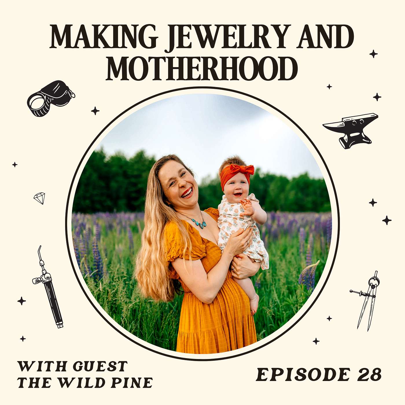 Making Jewelry And Motherhood With Special Guest The Wild Pine episode artwork