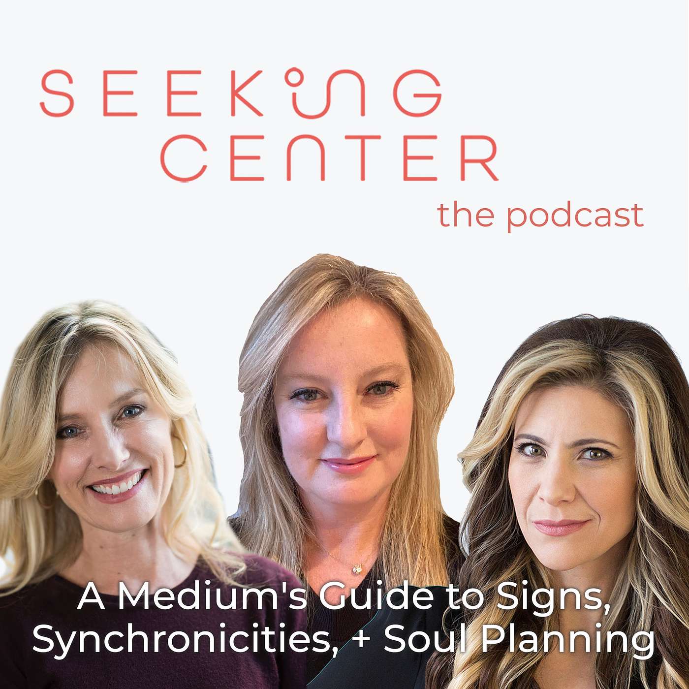 Seeking Center: The Podcast