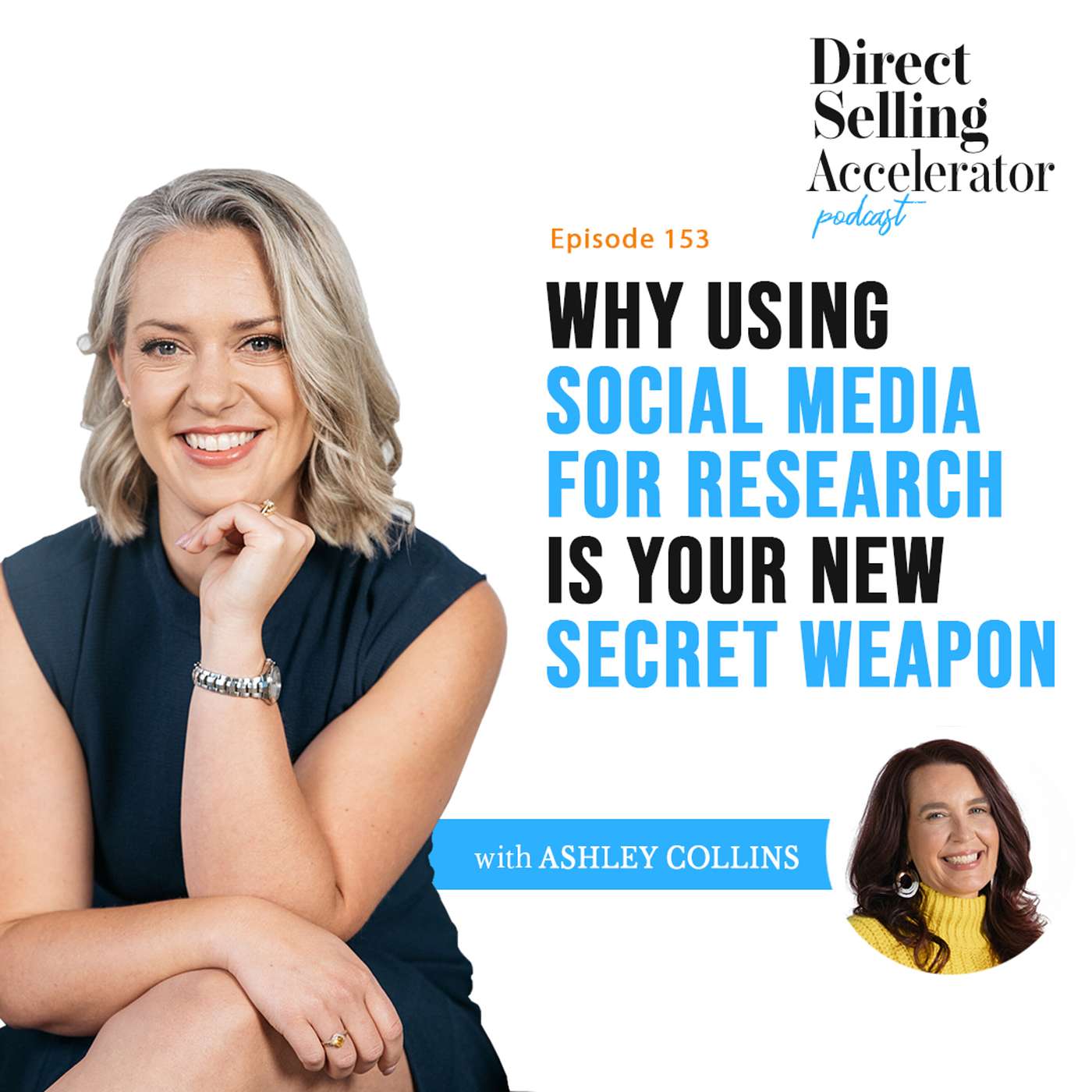 EP 153: Why using social media for research is your new secret weapon episode artwork