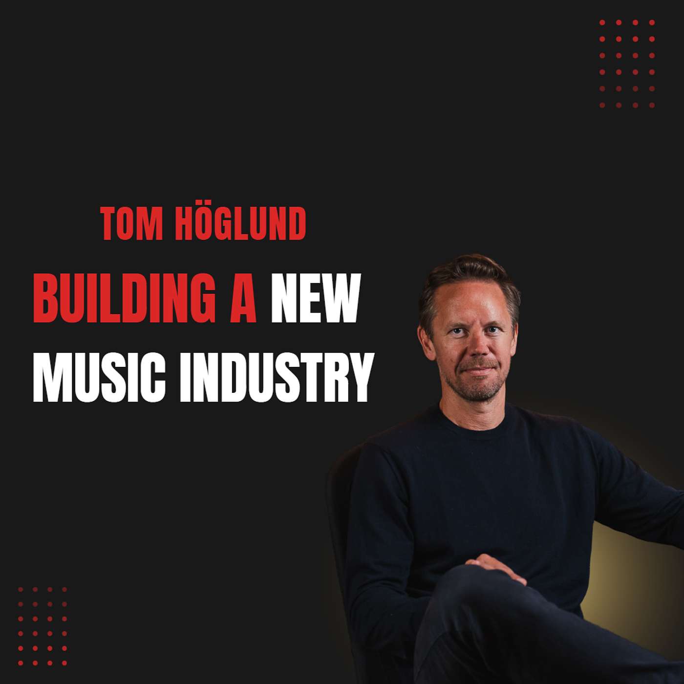 #136: FOUNDER: Epidemic Sound: The Legal Model That Created a New Music Economy: Tom Höglund