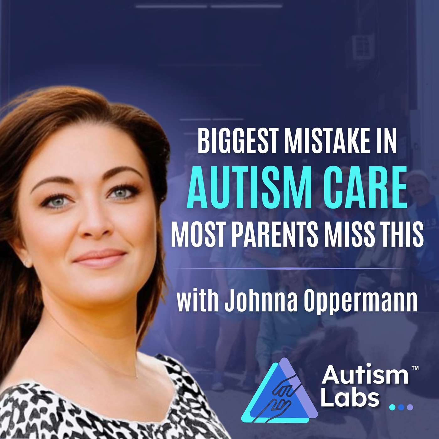 The #1 Mistake Autism Parents Make When Choosing Care with Jonna Oppermann episode artwork