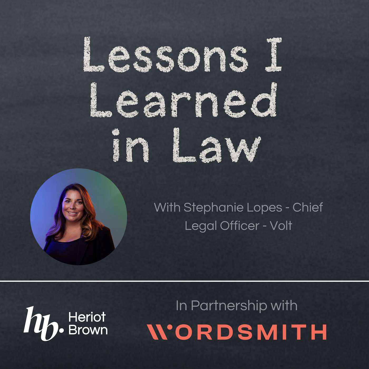 Stephanie Lopes, Chief Legal Officer at Volt.io on Courage, Clarity & Stepping Into Leadership Stephanie Lopes, Chief Legal Officer at Volt.io on Courage, Clarity & Stepping Into Leadership