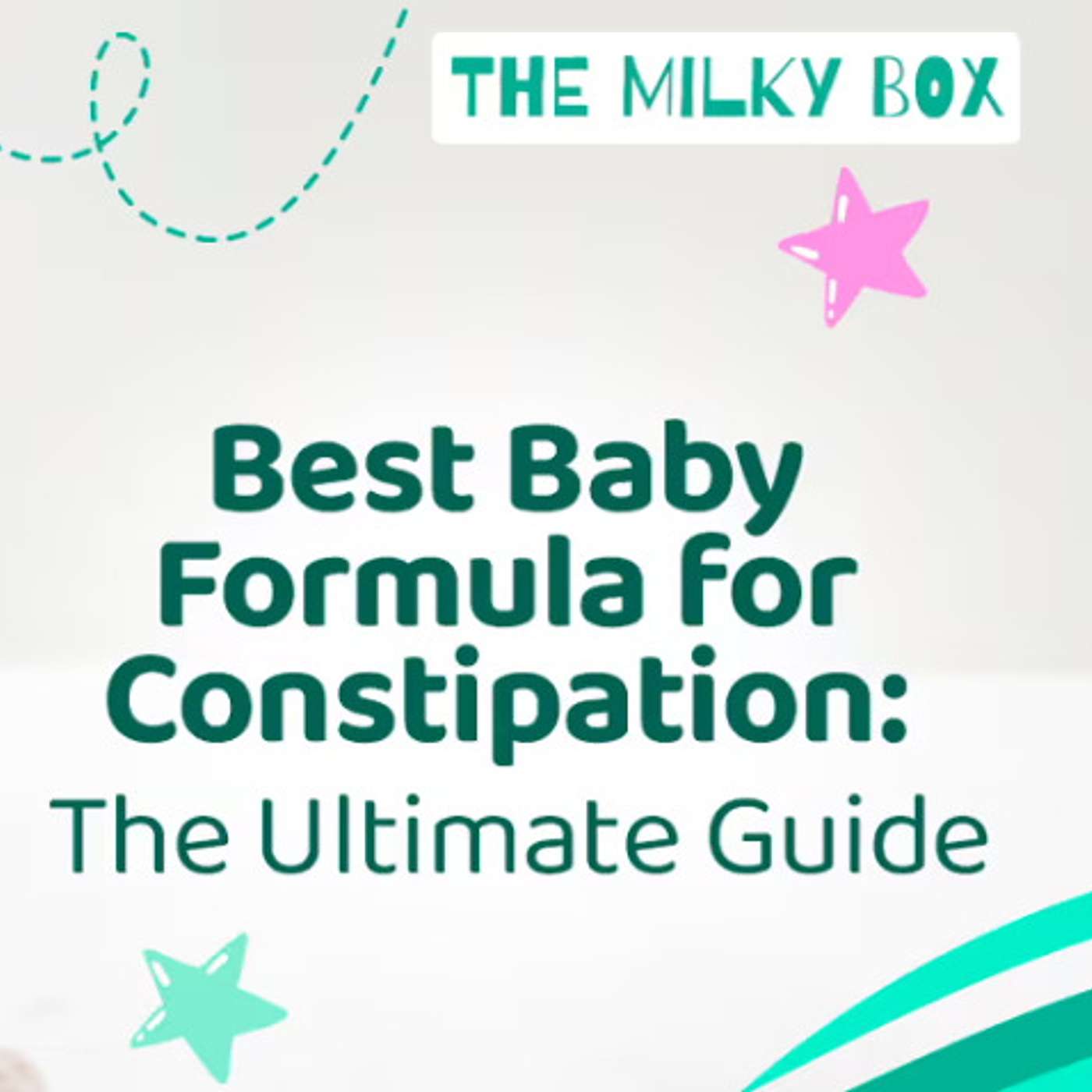 Best Baby Formula for Constipation: The Ultimate Guide episode artwork