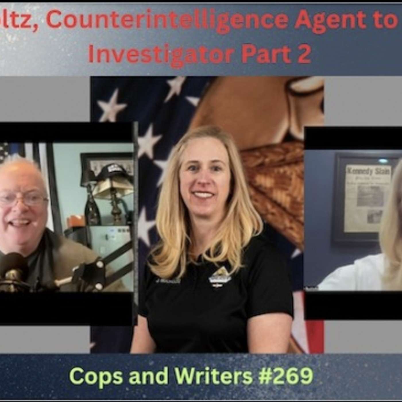 Jennifer Bucholtz: From Interrogating Enemies in Iraq & Afghanistan to Solving Cold Cases at Home (Part 2)