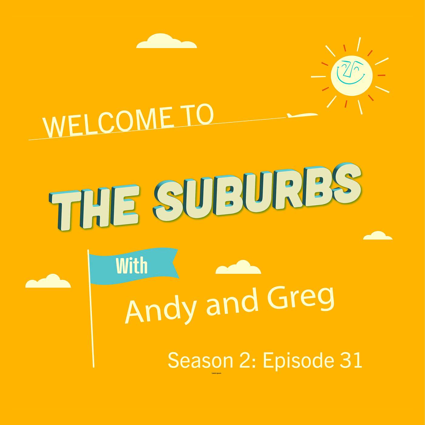 Welcome To The Suburbs