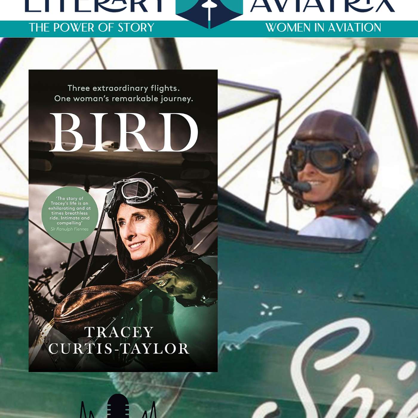 Tracey Curtis-Taylor — Bird: Flying the Spirit of Artemis Across Continents and Confronting the Old Boys’ Club Tracey Curtis-Taylor — Bird: Flying the Spirit of Artemis Across Continents and Confronting the Old Boys’ Club