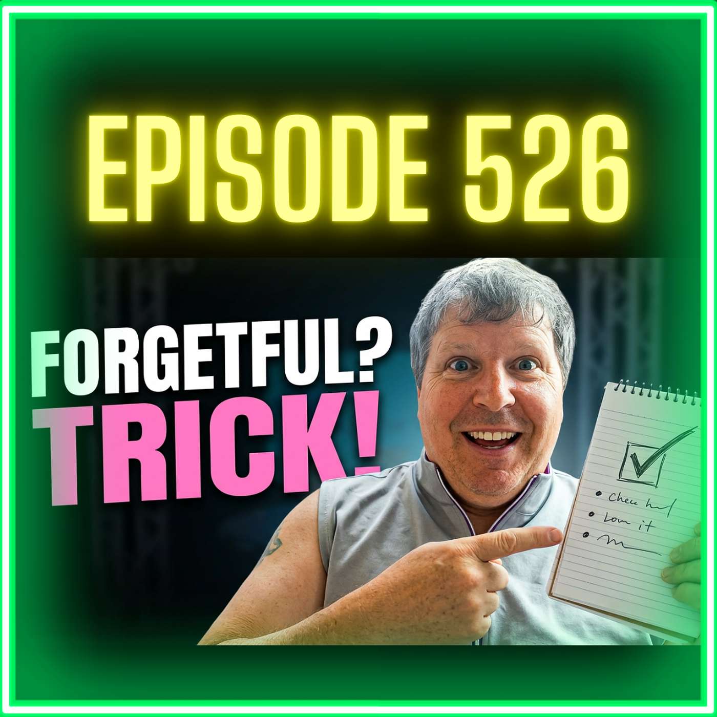 Forgetfulness Isn't a Memory Problem | It's a Decision Problem | Episode 526
