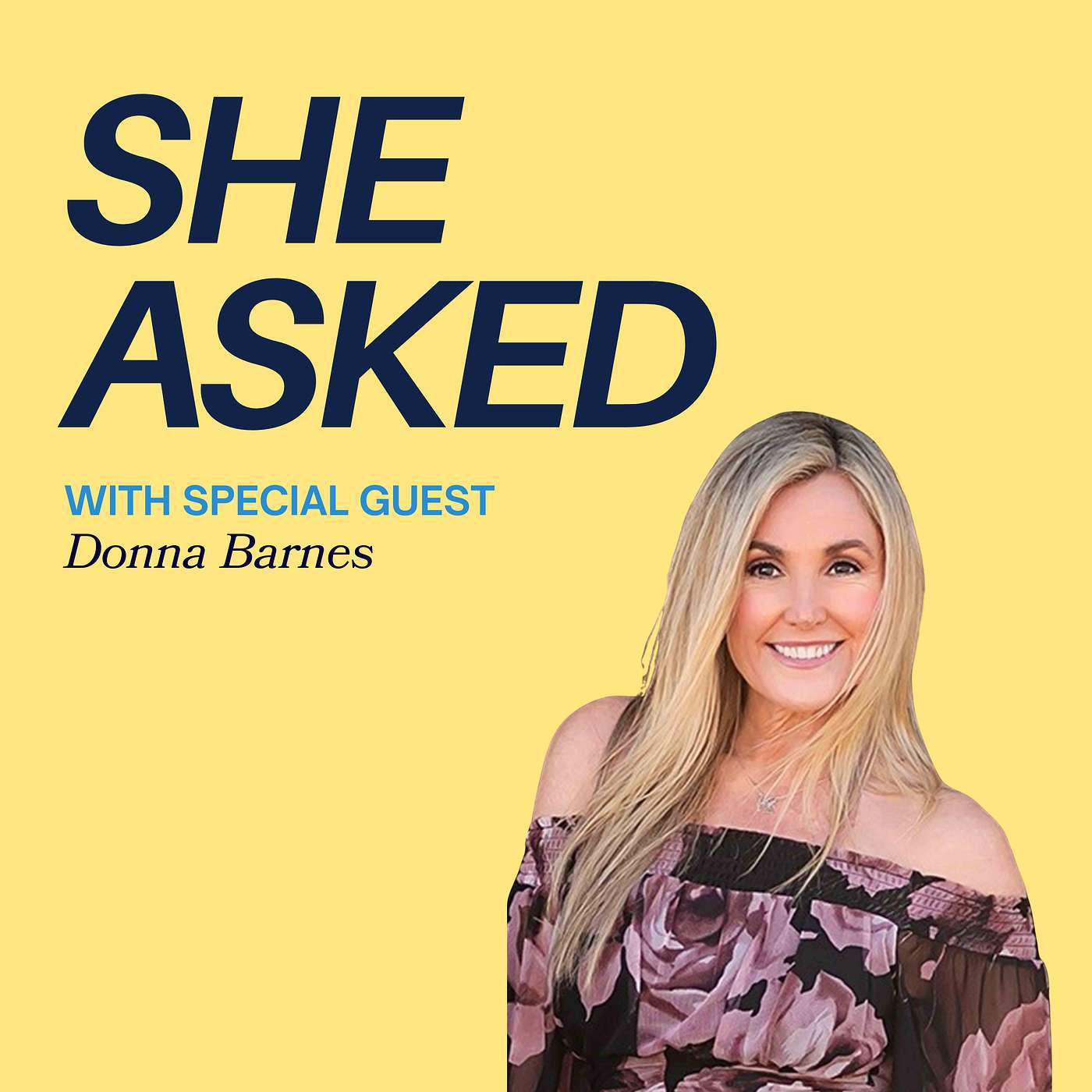 SHE Asked Podcast