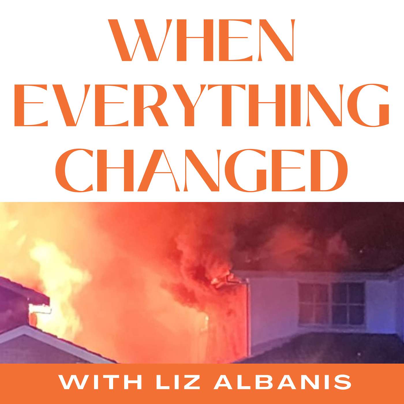 Trauma Awareness: The Scariest Night of My Life - A Second Fire | Ep 08