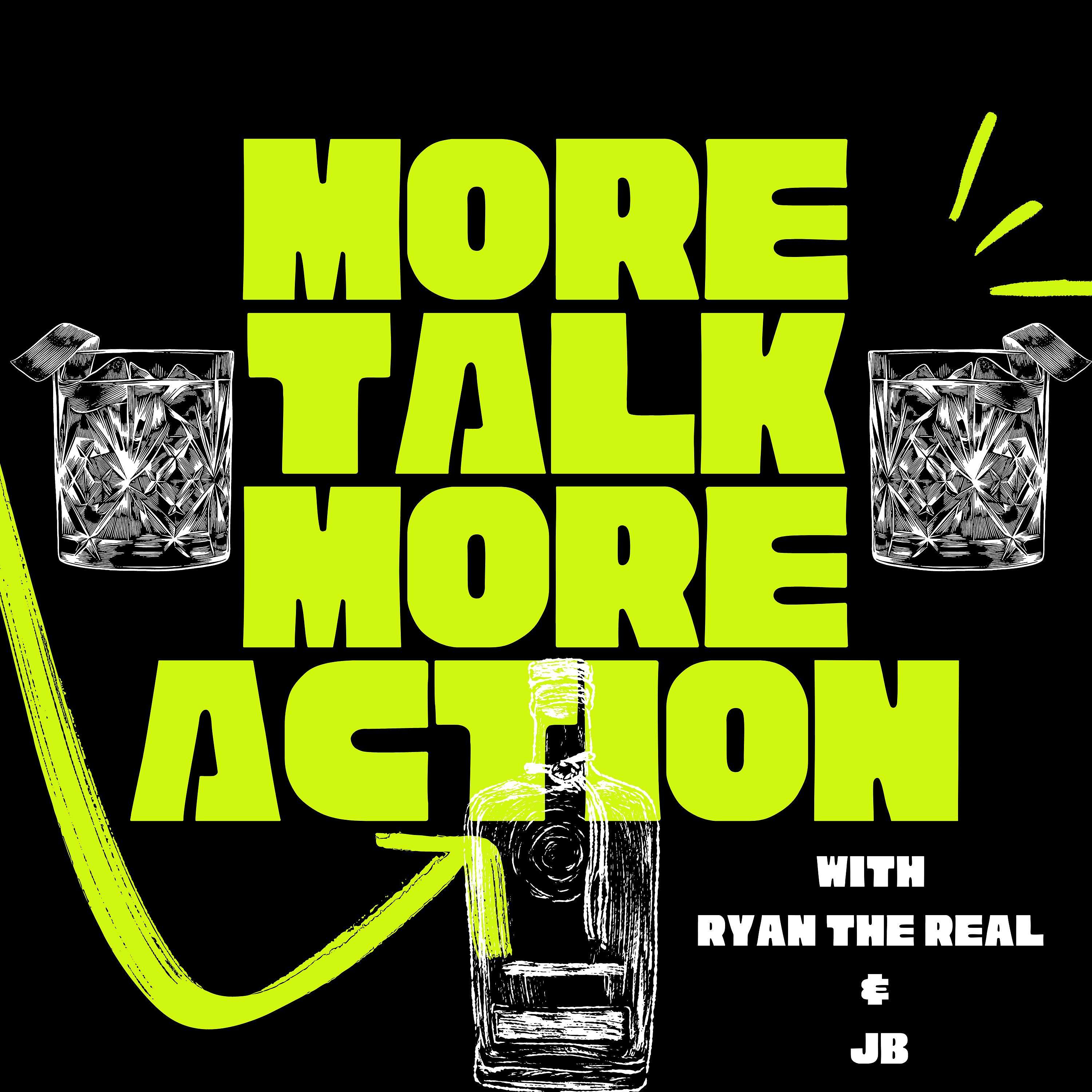 More Talk More Action