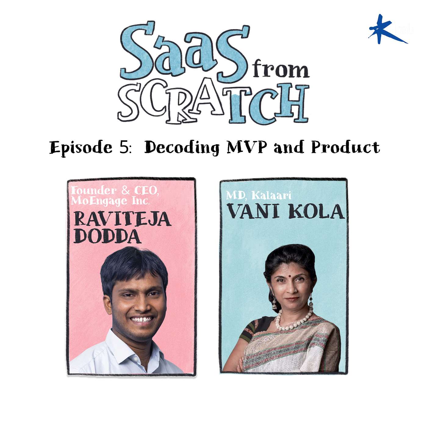 The Kalaari Podcast
