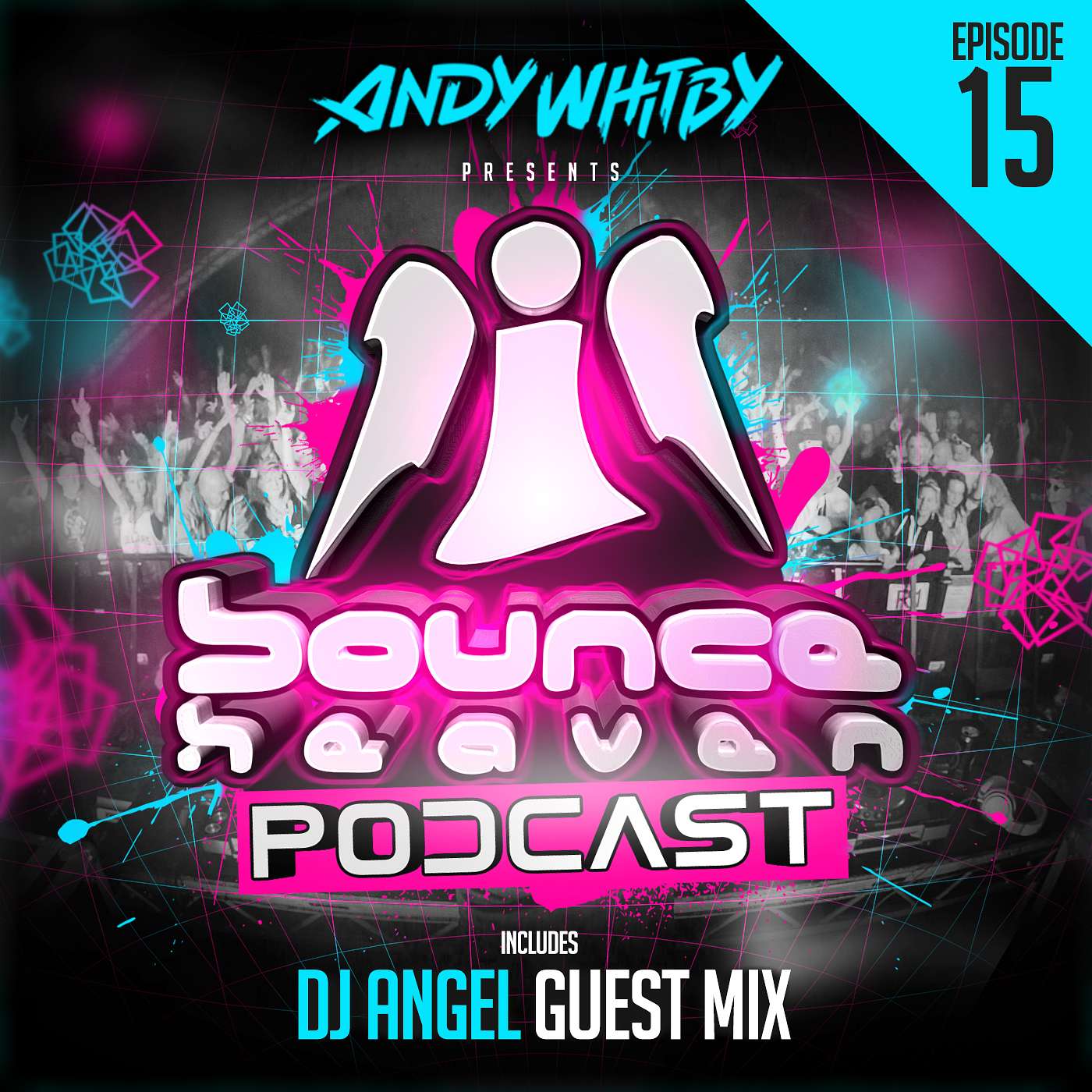 Bounce Heaven 15 - Andy Whitby & DJ Angel