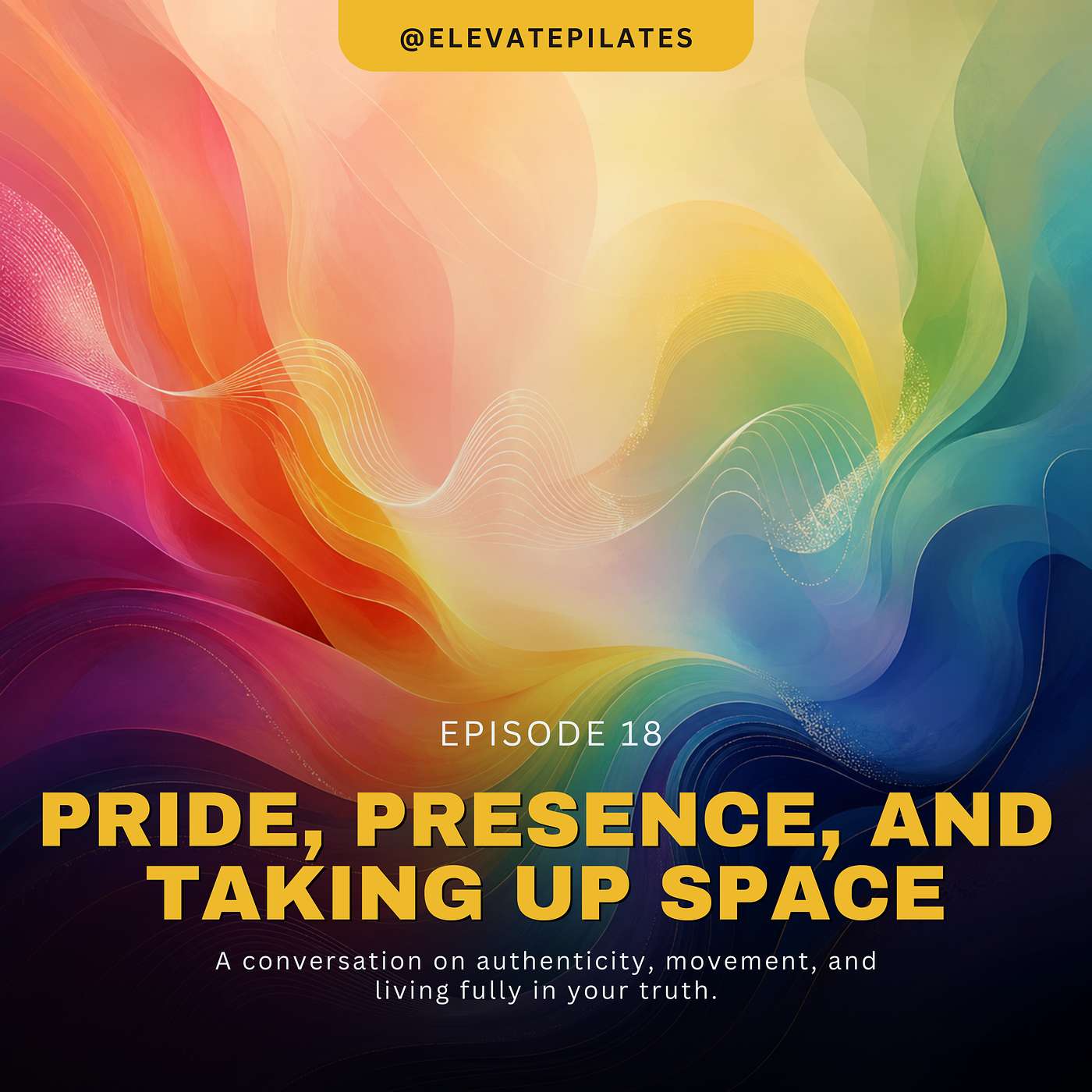 Pride, Presence, and Taking Up Space episode artwork