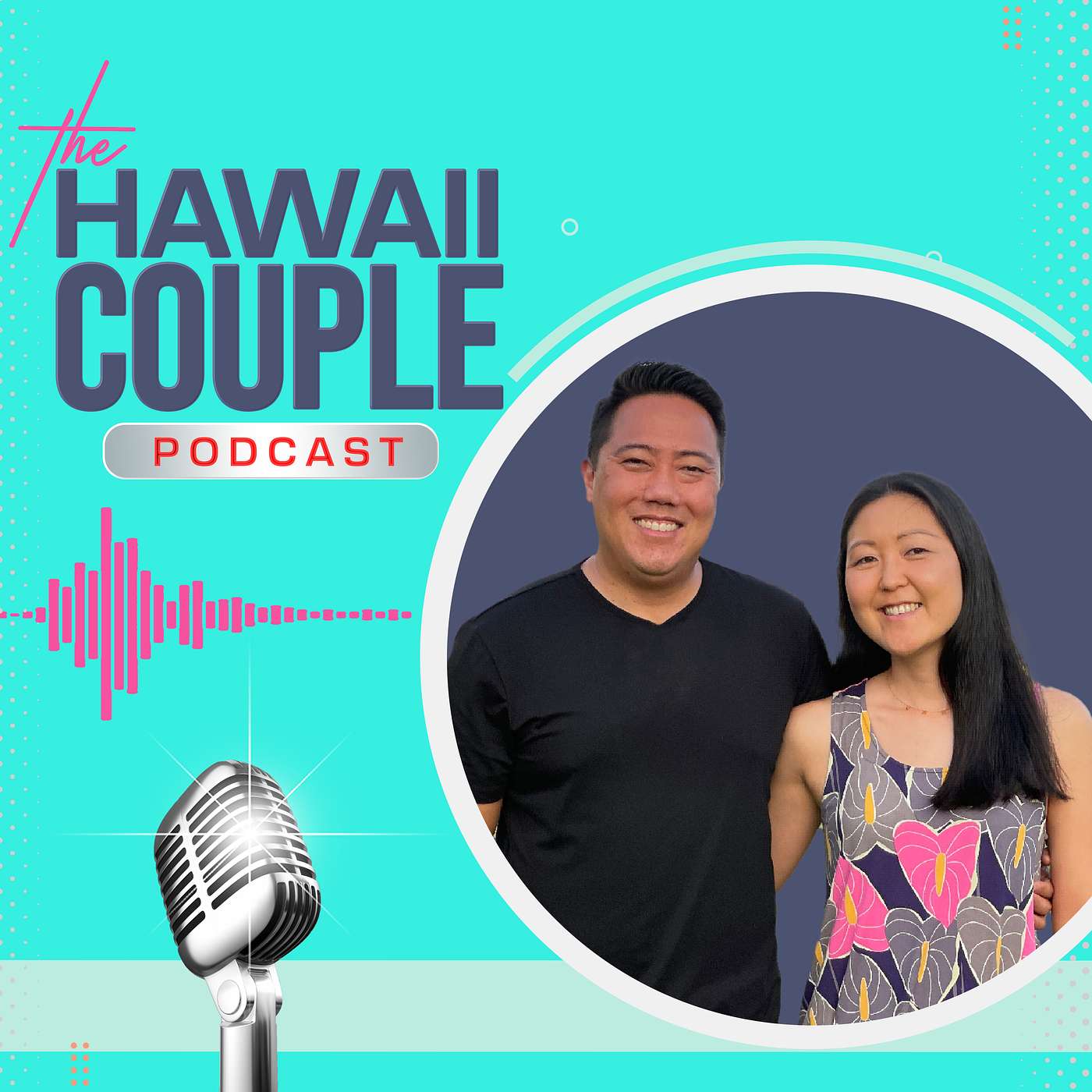 Episode 1: Introduction to The Hawaii Couple