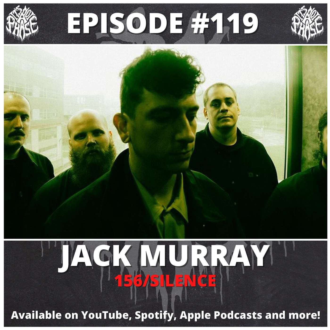 EP #119 - Jack Murray (156/Silence)