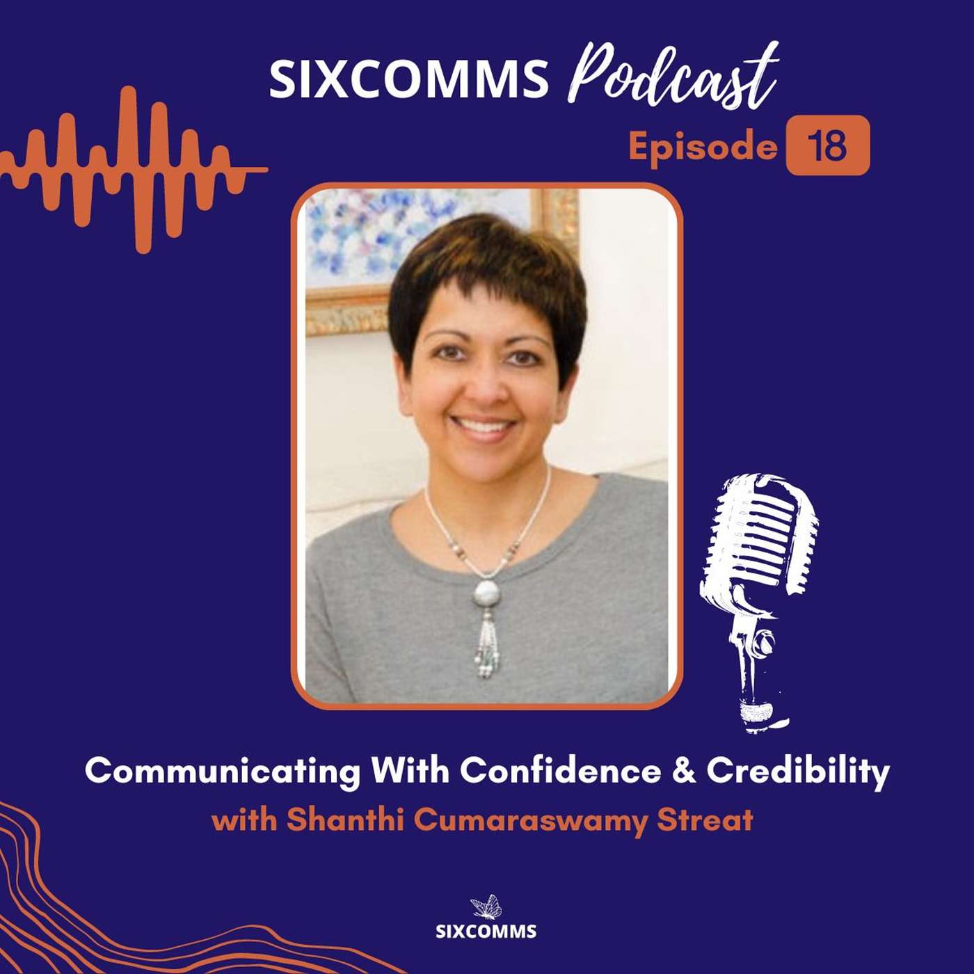 The SIXCOMMS Podcast