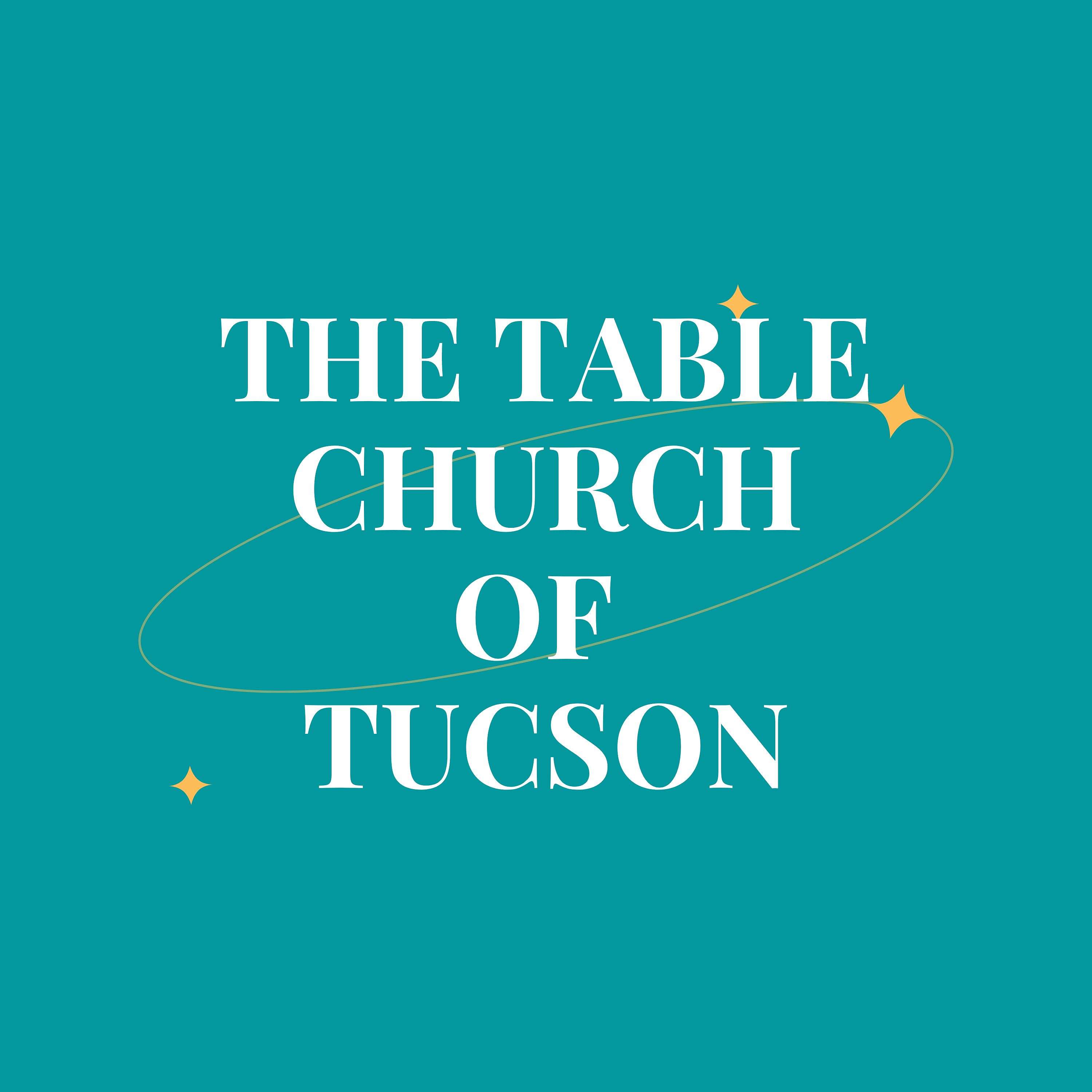 The Table Church of Tucson