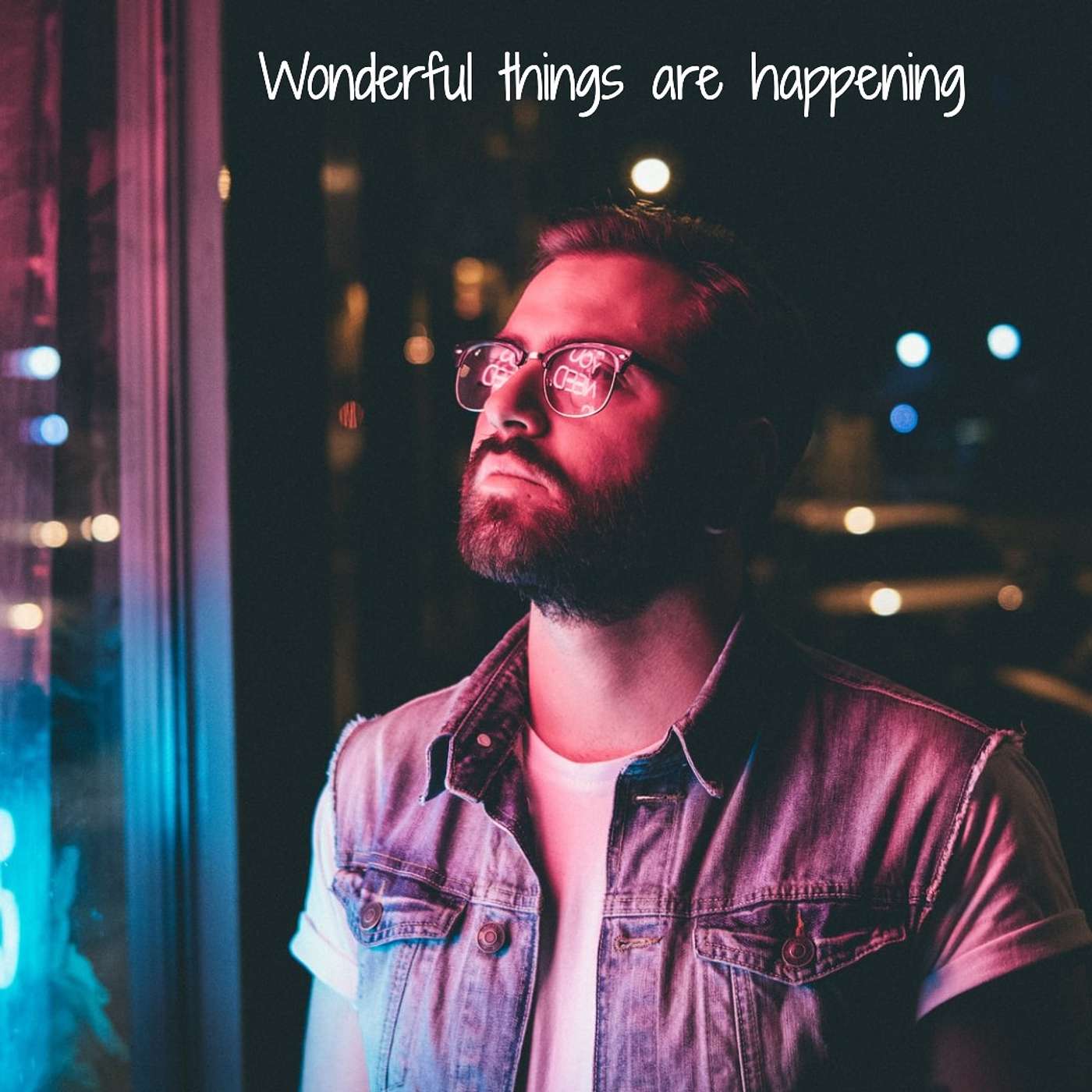 #338 Wonderful things are happening episode artwork