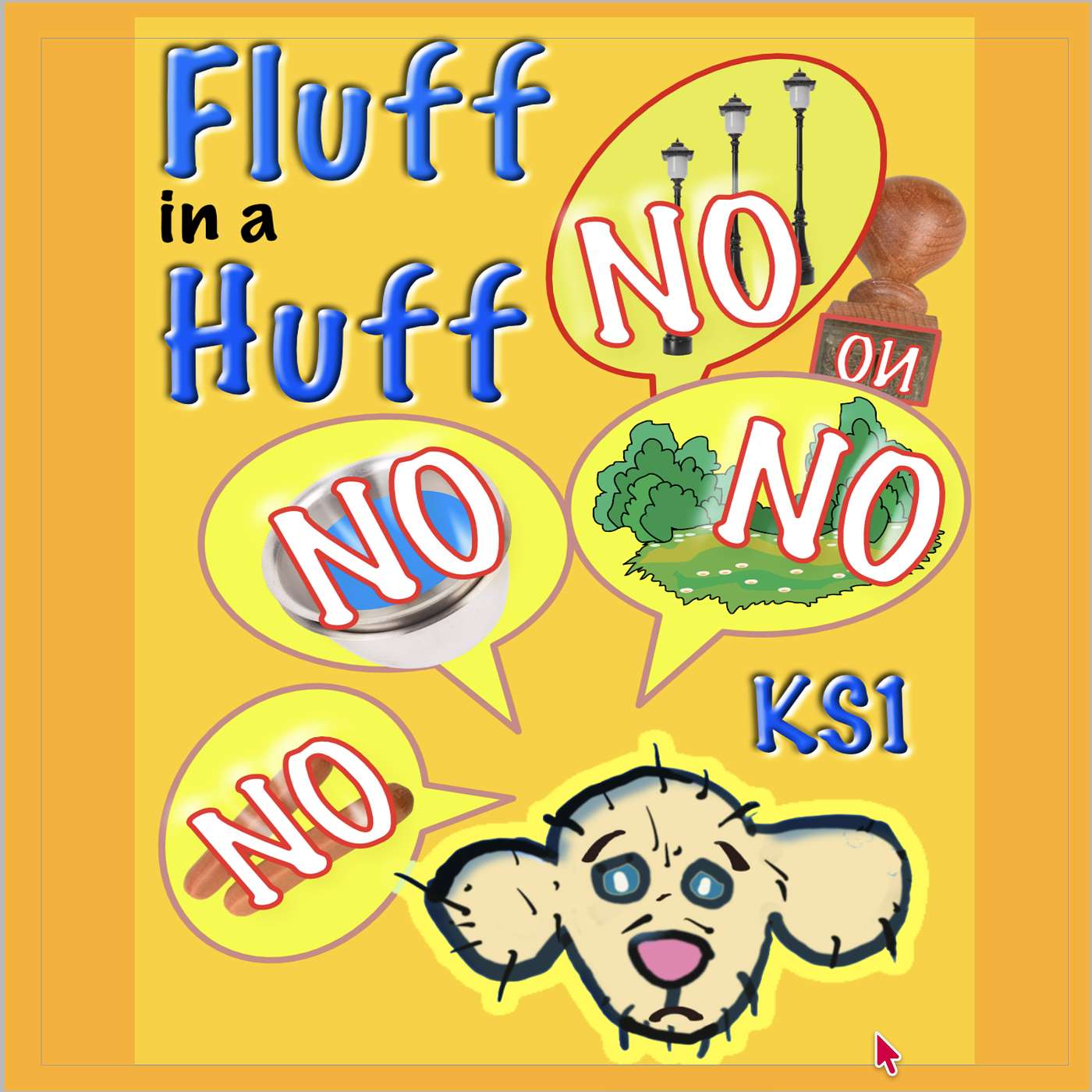 Fluff in a Huff - we all get into routines of sorts. Fluff needs patience. KS1 episode artwork