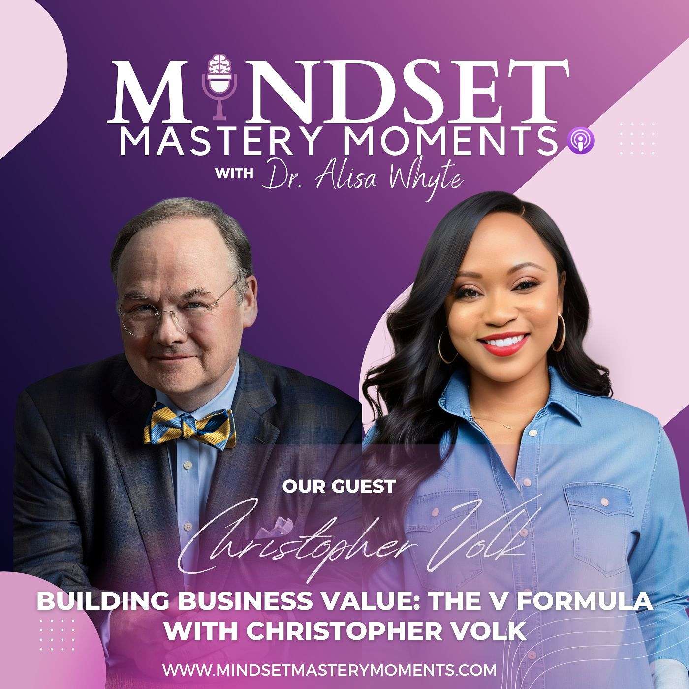 Mindset Mastery Moments with Dr. Alisa Whyte