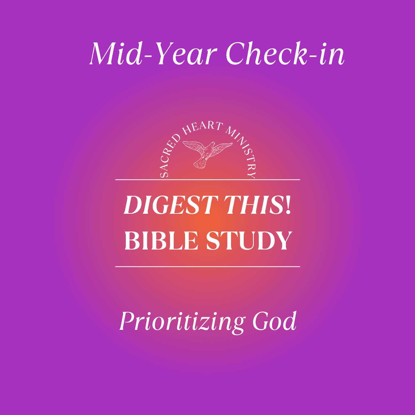 Digest This! Bible Study