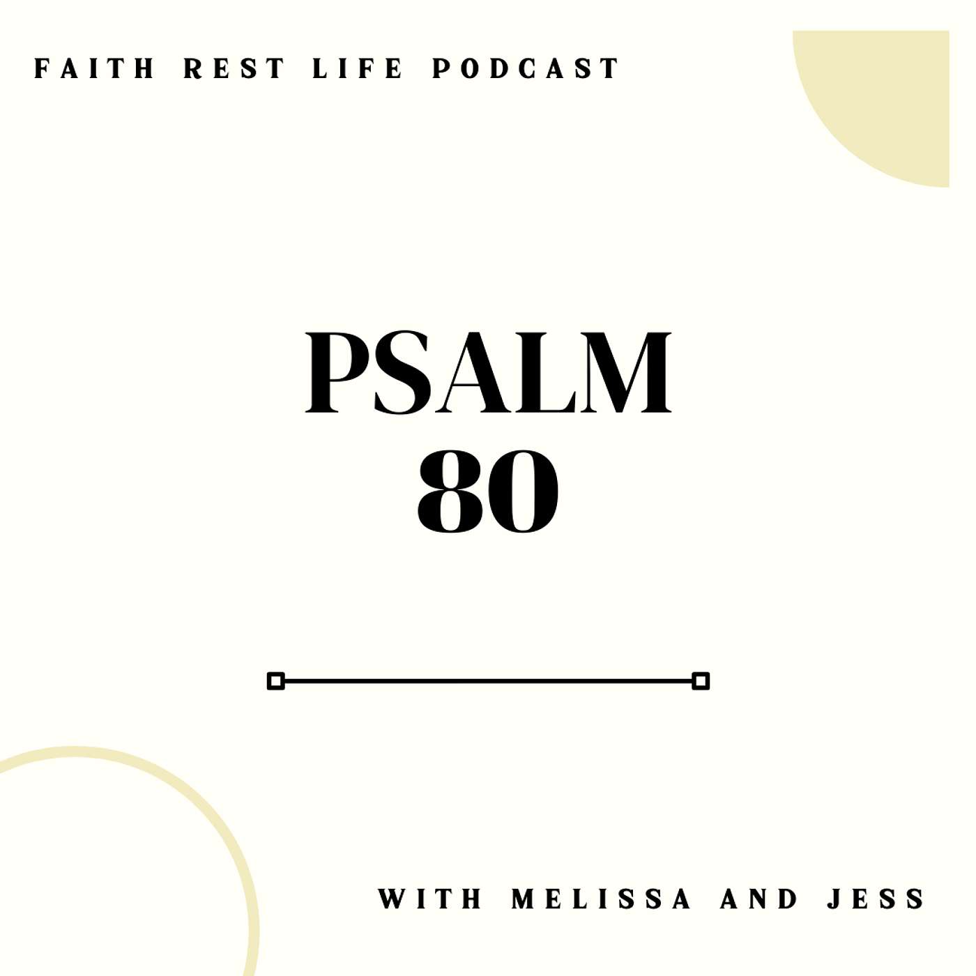 Psalm 80 - Revive Us Lord