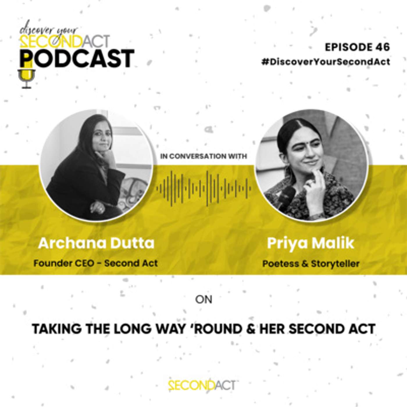 Discover your SecondAct Podcast