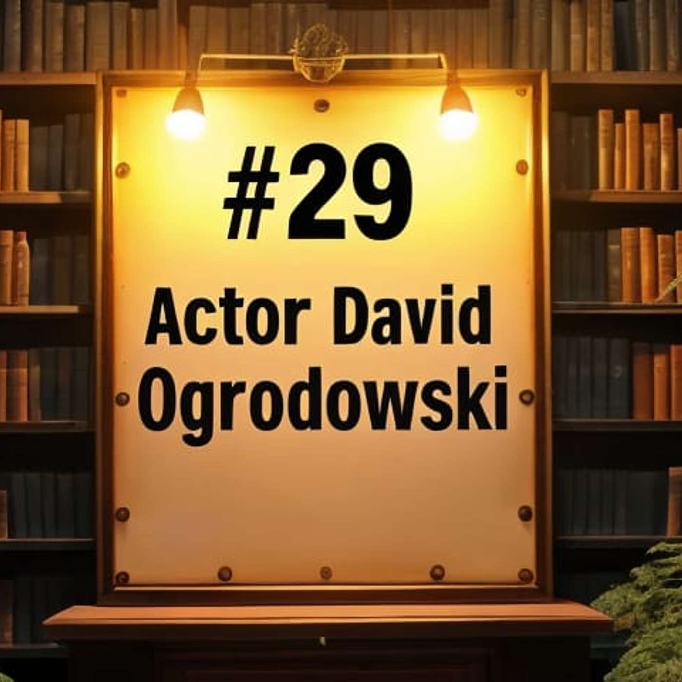 A NEW LIFE as an ACTOR #29 w/ ACTOR David Ogrodowski
